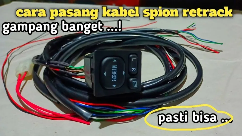 Panduan Lengkap Cara Mengencangkan Kabel Spion Manual Mobil Yang Kendur