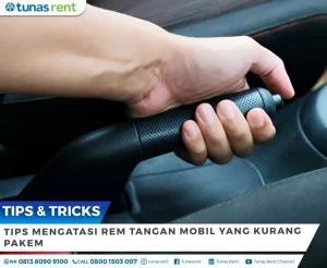 Cara Mengatasi Rem Tangan Mobil Tidak Pakem Penyebab Dan Solusinya
